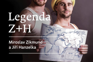 LiStOVáNí.cz: Legenda Z+H (Miroslav Zikmund a Jiří Hanzelka)