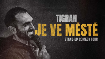 Tigran je ve městě